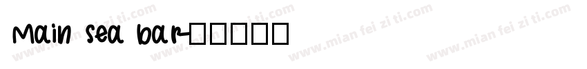 Main sea bar字体转换